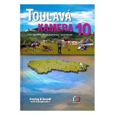 Toulavá kamera 10 - Iveta Toušlová