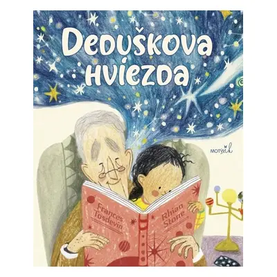 Deduškova hviezda - Frances Tosdevin; Rhian Stone