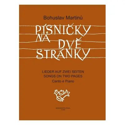 Písničky na dvě stránky - Bohuslav Martinů