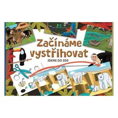 Začínáme vystřihovat - Jdeme do ZOO