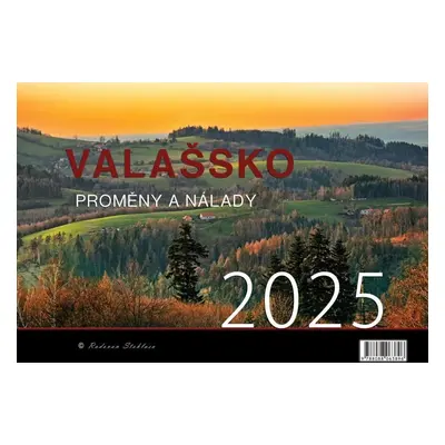 Kalendář 2025 Valašsko/Proměny a nálady - nástěnný - Radovan Stoklasa