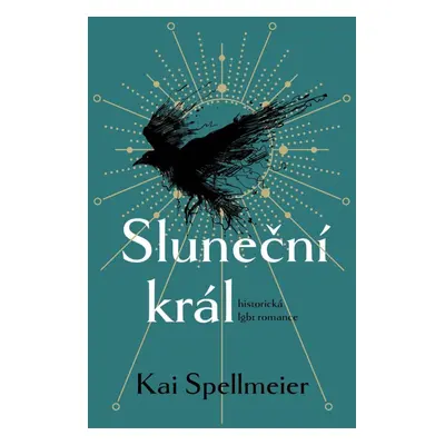 Sluneční král - Kai Spellmeier