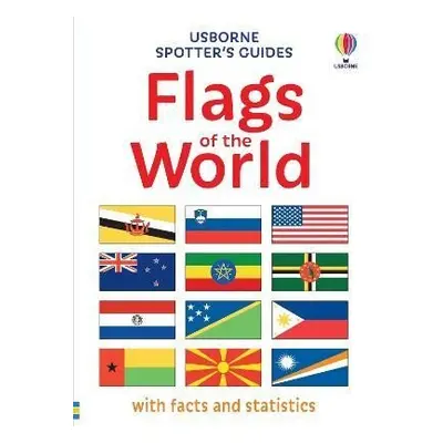 Spotter´s Guides: Flags of the World - Phillip Clarke