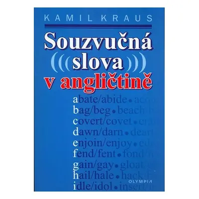 Souzvučná slova v angličtině - Kamil Kraus