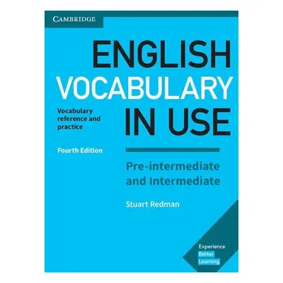 English Vocabulary in Use Pre-intermediate and Intermediate Book with Answers - Stuart Redman