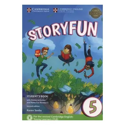 Storyfun 5 Student´s Book with Online Activities and Home Fun Booklet 5 - Karen Saxby