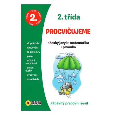 Český jazyk, Matematika, Prvouka - 2. třída