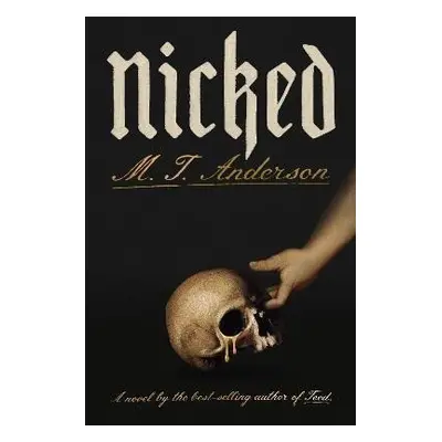 Nicked: A Novel - Ryan Timothy Anderson