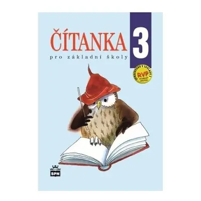 Čítanka 3 pro základní školy - Jana Čeňková