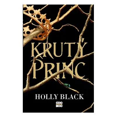 Krutý princ, 3. vydání - Holly Black