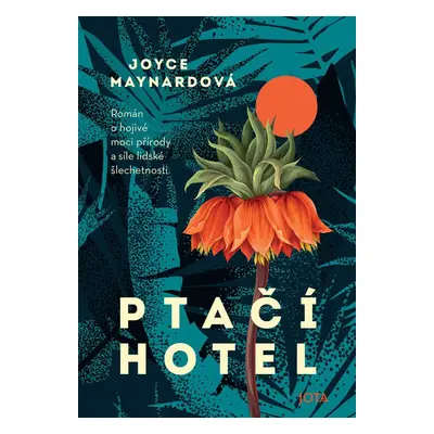 Ptačí hotel - Joyce Maynardová