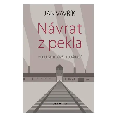 Návrat Z pekla, 2. vydání - Jan Vavřík