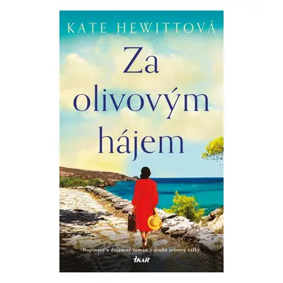 Za olivovým hájem - Kate Hewittová