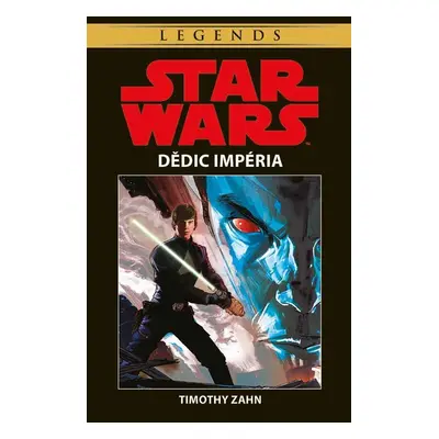 Star Wars - Dědic Impéria, 5. vydání - Timothy Zahn