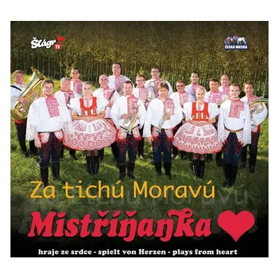 Mistříňanka - Za tichú Moravú - CD