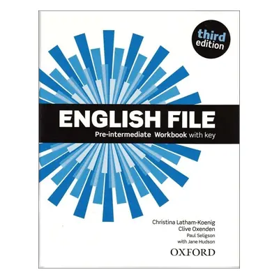 English File Pre-intermediate Workbook with Answer Key (3rd) without CD-ROM - Christina Latham-K