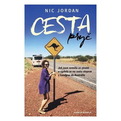 Cesta pryč - Nic Jordan