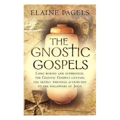 The Gnostic Gospels - Elaine Pagels