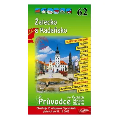 Žatecko a Kadaňsko 62. - Průvodce po Č,M,S + volné vstupenky a poukázky