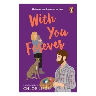 With You Forever: Bergman Brothers 4 - Chloe Liese