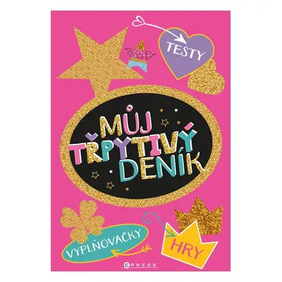 Můj třpytivý deník - Jitka Saniová