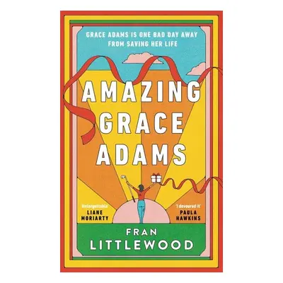 Amazing Grace Adams - Fran Littlewood