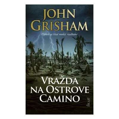 Vražda na Ostrove Camino (slovensky) - John Grisham