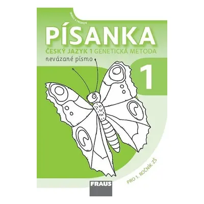 Písanka 1 - Genetická metoda nevázané písmo Sassoon pro 1. ročník ZŠ - kolektiv autorů