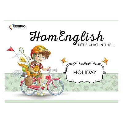 HomEnglish: Let’s Chat About holiday