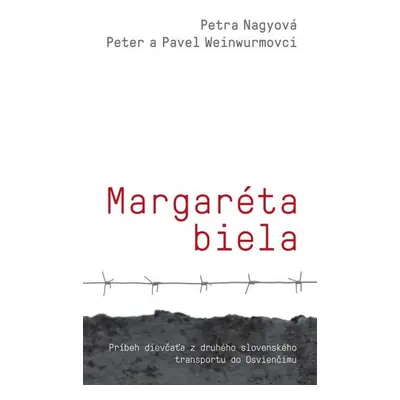 Margaréta biela - Petra Nagyová