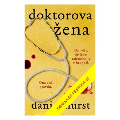 Doktorova žena - Daniel Hurst