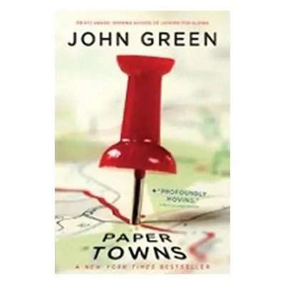 Paper Towns, 1. vydání - John Green