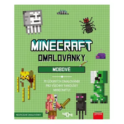 Minecraft omalovánky Mobové - kolektiv