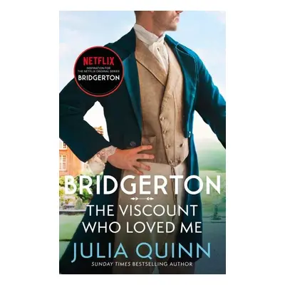 Bridgerton: The Viscount Who Loved Me (Bridgertons Book 2) - Julia Quinn