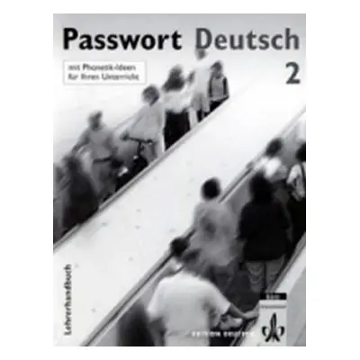 Passwort Deutsch 2 - Metodická příručka (5-dílná) - Dorothea Dane