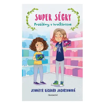 Super ségry 2 - Problémy v hračkárstve - Jennifer Richard Jacobson