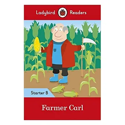 Farmer Carl- Ladybird Readers