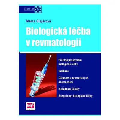 Biologická léčba v revmatologii - Marta Olejárová