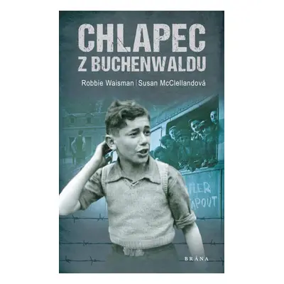 Chlapec z Buchenwaldu - Susan McClelland