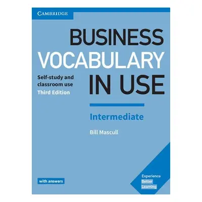 Business Vocabulary in Use Intermediate Book with Answers, 3rd - Mascull Bill