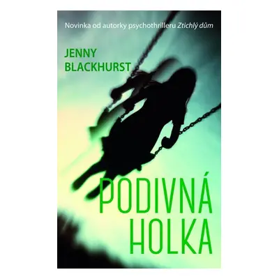 Podivná holka - Jenny Blackhurst