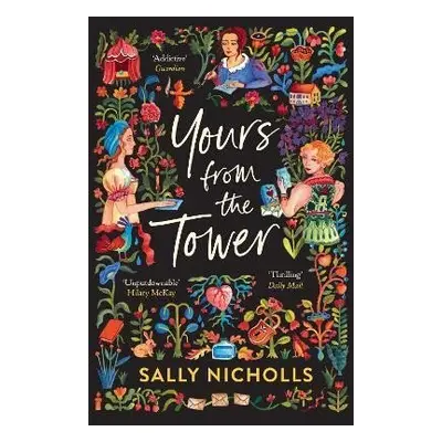 Yours From the Tower - Sally Nicholls