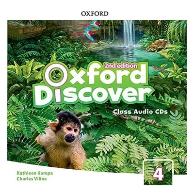 Oxford Discover 4 Class Audio CDs /3/ (2nd) - Kathleen Kampa