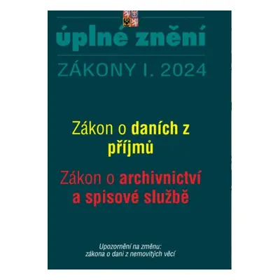 Aktualizace I/2 2024 O daních z příjmů, o archivnictví a spisové službě