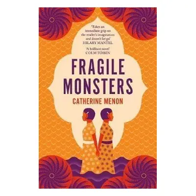 Fragile Monsters - Catherine Menon