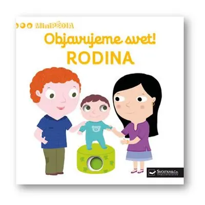 Objavujeme svet! RODINA