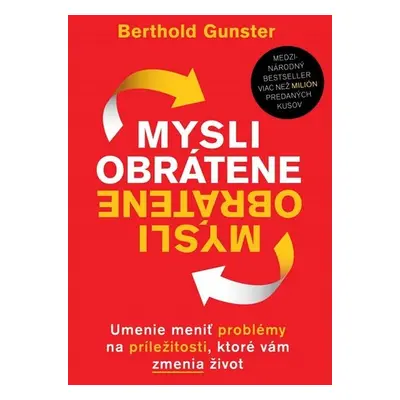 Mysli obrátene - Berthold Gunster