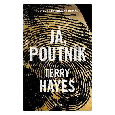 Já, Poutník, 5. vydání - Terry Hayes