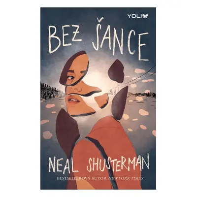 Bez šance, 2. vydání - Neal Shusterman