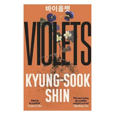 Violets - Kyung-Sook Shin